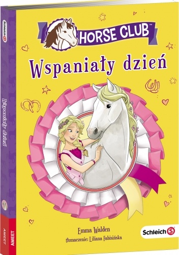 Horse Club. Wspaniały dzień