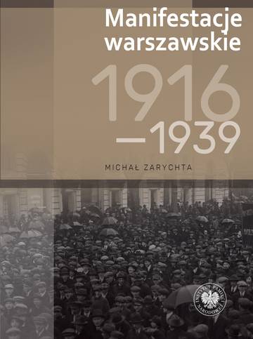 Manifestacje warszawskie 1916–1939