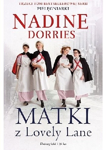 Matki z Lovely Lane