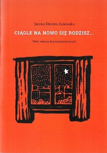 Ciągle na nowo się rodzisz...