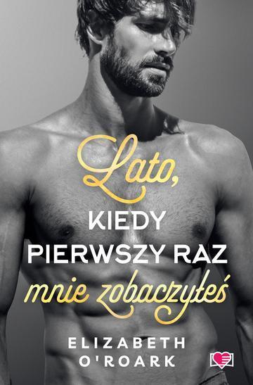 Lato, kiedy pierwszy raz mnie zobaczyłeś. Pewnego lata. Tom 5