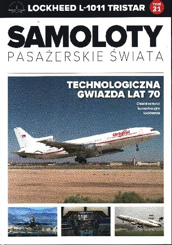 Lockheed L-1011 Tristar - Technologiczna gwiazda lat 70