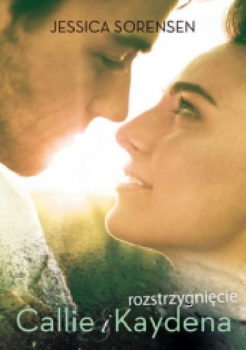 Rozstrzygnięcie Callie i Kaydena