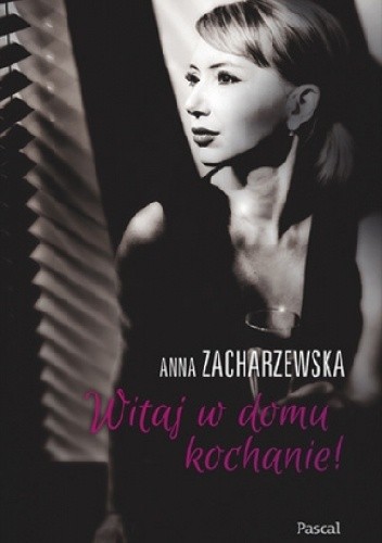 Witaj w domu, kochanie