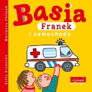 Basia, Franek i samochody