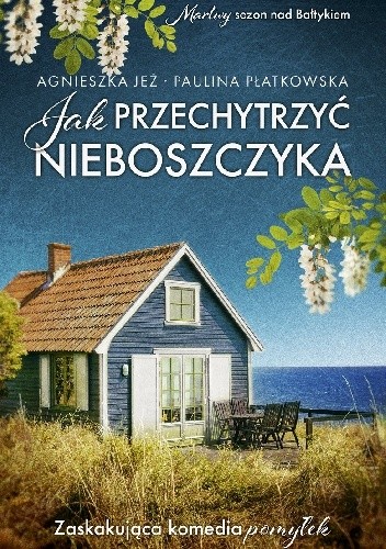 Jak przechytrzyć nieboszczyka