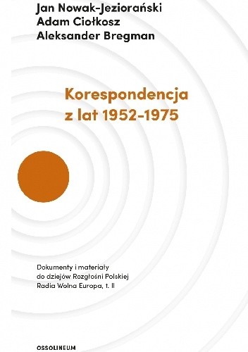Korespondencja z lat 1952?1975