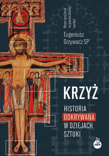 Krzyż. Historia odkrywana w dziejach sztuki
