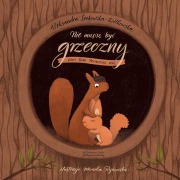 Nie musisz być grzeczny, czyli bajki przynoszące ulgę wyd. 2025