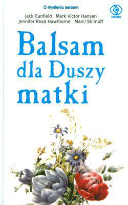 Balsam dla duszy matki wyd. 2