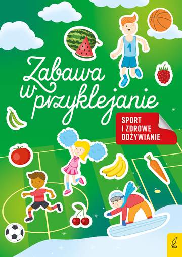 Sport i zdrowe odżywianie. Zabawa w przyklejanie