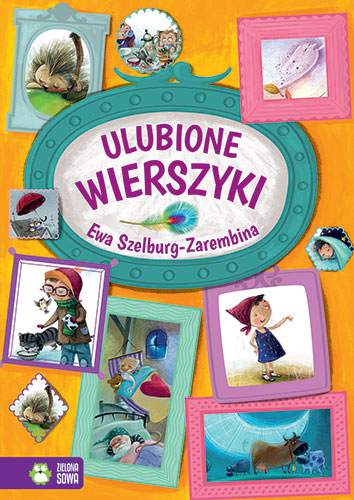 Ulubione wierszyki ewa szelburg-zarembina