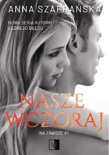Nasze wczoraj