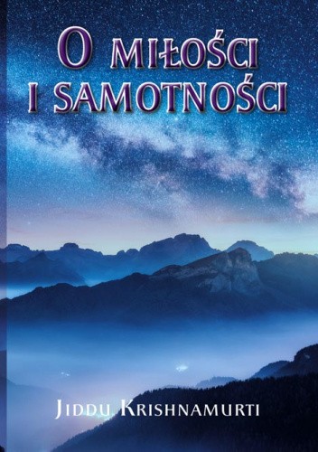 O Miłości i samotności