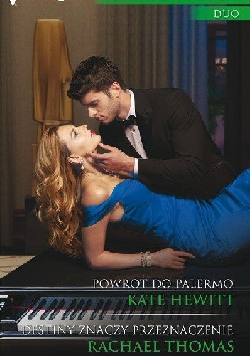 Powrót do Palermo, Destiny znaczy przeznaczenie