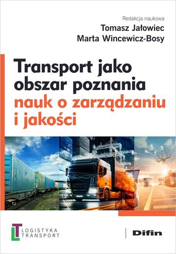 Transport jako obszar poznania nauk o zarządzaniu i jakości