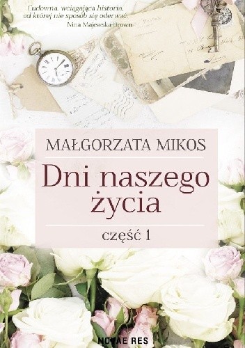 Dni naszego życia. Część 1