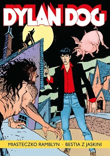 Dylan Dog: Miasteczko Ramblyn. Bestia z jaskini