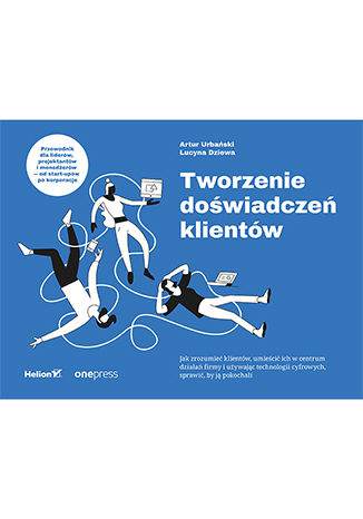 Tworzenie doświadczeń klientów