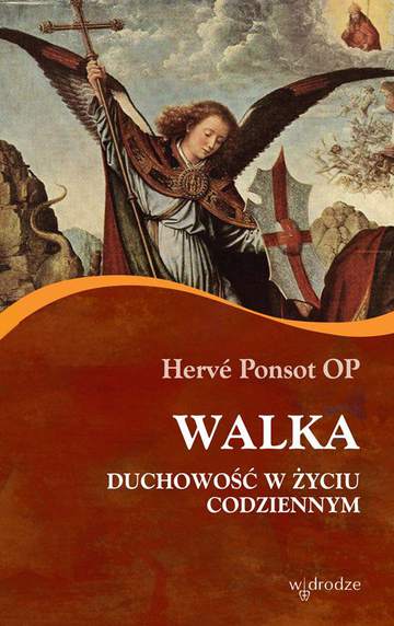 Walka duchowość w życiu codziennym