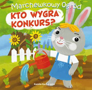 Kto wygra konkurs? Marchewkowy ogród