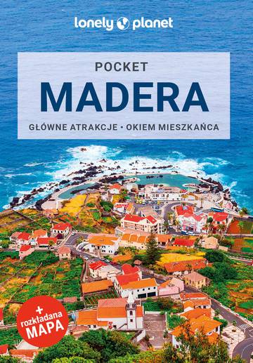 Madera. Lonely planet wyd. 2024