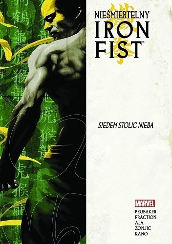 Nieśmiertelny Iron Fist - Tom 2 - Siedem stolic nieba