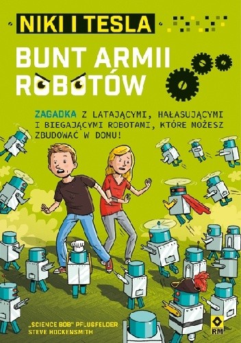 Niki i Tesla. Bunt armii robotów