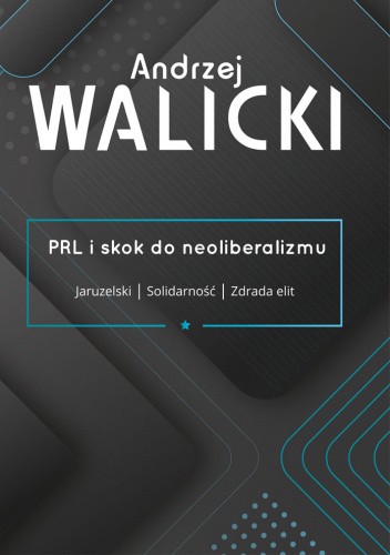 PRL i skok do neoliberalizmu