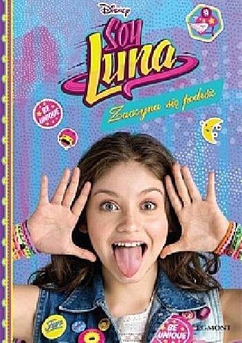 Soy Luna. Zaczyna się podróż