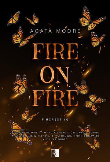 Fire on Fire. Fircrest. Tom 0