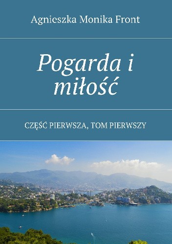 Pogarda i miłość