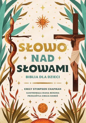 Słowo nad słowami. Biblia dla dzieci