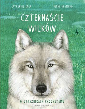 Czternaście wilków