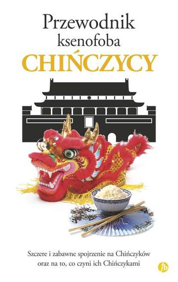 Chińczycy przewodnik ksenofoba
