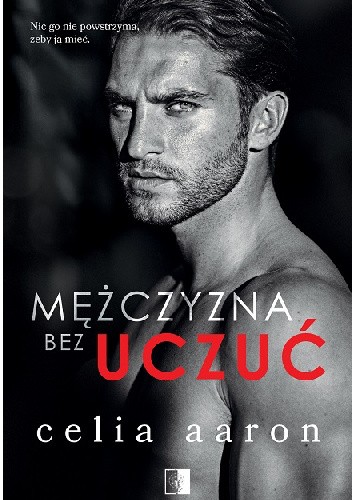 Mężczyzna bez uczuć