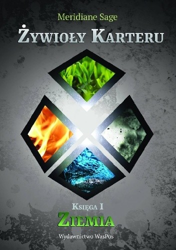 Żywioły Karteru. Ziemia