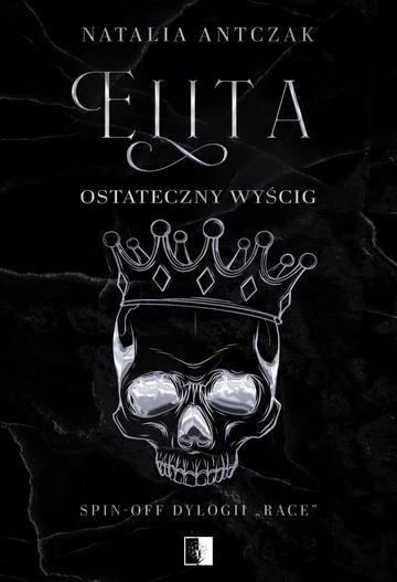 Elita. Ostateczny wyścig