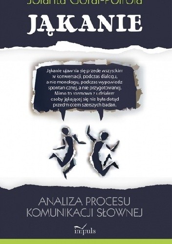 Jąkanie.Analiza procesu komunikacji słownej