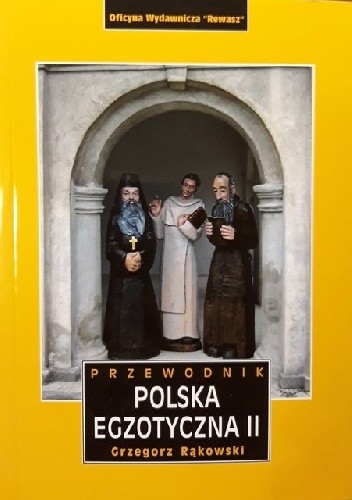 Polska egzotyczna: część 2