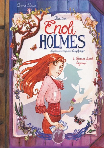 Śledztwa Enoli Holmes - 1 - Sprawa dwóch zaginięć