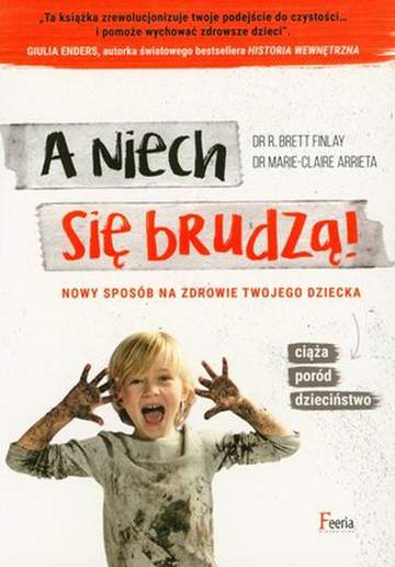 A niech się brudzą