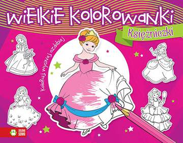 Księżniczki wielkie kolorowanki