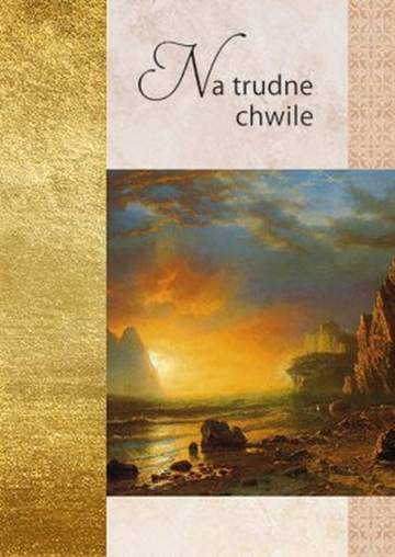 Na trudne chwile