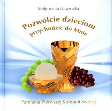 Pozwólcie dzieciom przychodzić do mnie