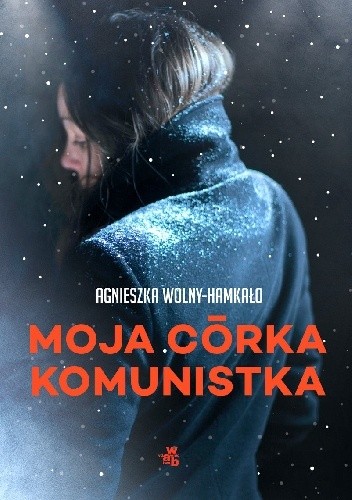Moja córka komunistka