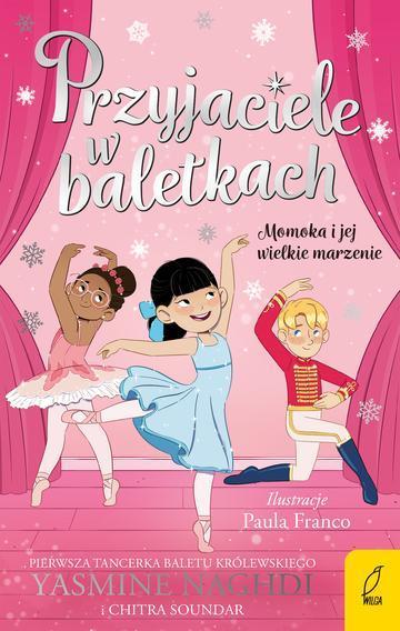 Momoka i jej wielkie marzenie. Przyjaciele w baletkach