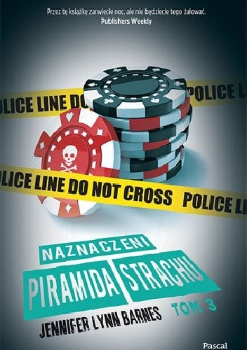 Naznaczeni. Piramida strachu