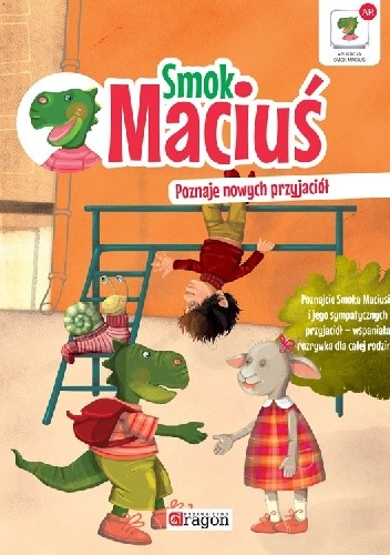 Smok Maciuś poznaje nowych przyjaciół