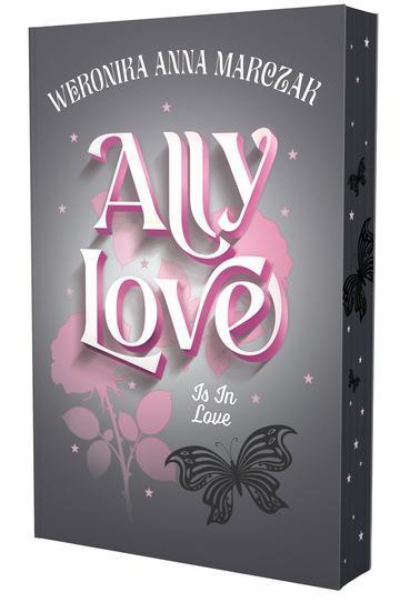 Ally Love Is In Love. Tom 3 (ilustrowane brzegi)